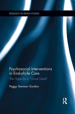 Gordon, P: Psychosocial Interventions in End-of-Life Care