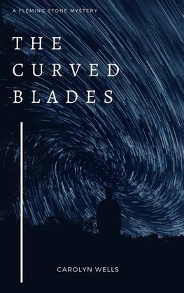 The Curved Blades