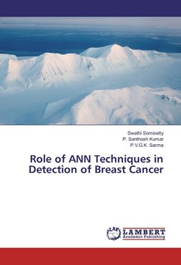 Role of ANN Techniques in Detection of Breast Cancer