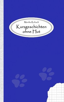 Kurzgeschichten ohne Hut