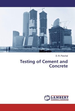 Testing of Cement and Concrete