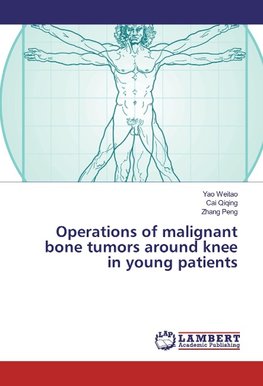 Operations of malignant bone tumors around knee in young patients