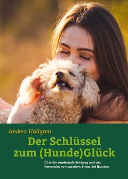 Der Schlüssel zum (Hunde)Glück