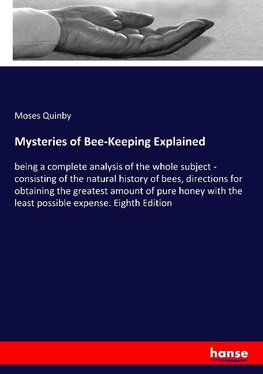 Mysteries of Bee-Keeping Explained