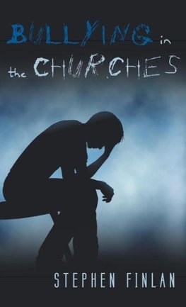 Bullying in the Churches