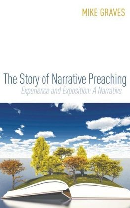 The Story of Narrative Preaching