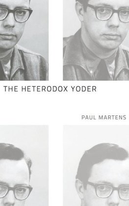 The Heterodox Yoder