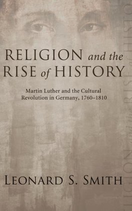 Religion and the Rise of History