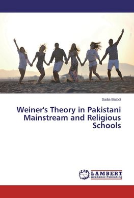 Weiner's Theory in Pakistani Mainstream and Religious Schools