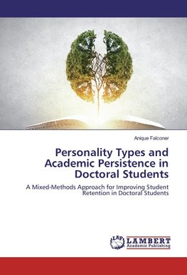 Personality Types and Academic Persistence in Doctoral Students