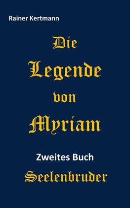 Die Legende von Myriam