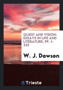 Quest and Vision