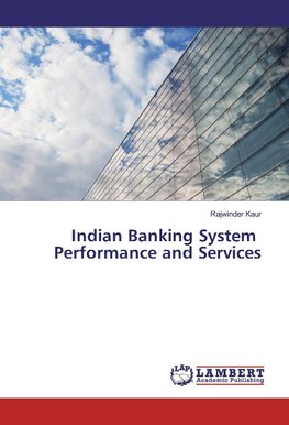 Indian Banking System Performance and Services