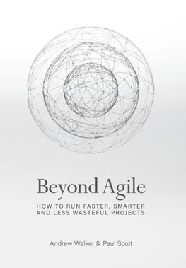 Beyond Agile