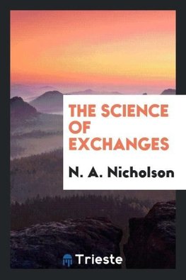 The Science of Exchanges