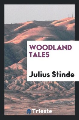 Woodland Tales