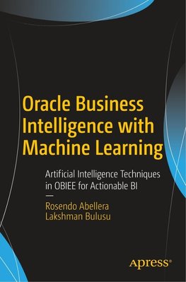 Oracle Business Intelligence with Machine Learning