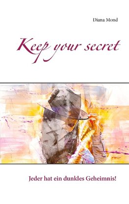 Keep your secret