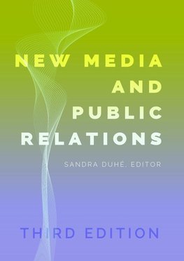 New Media and Public Relations