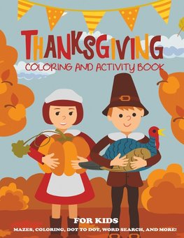 Thanksgiving Coloring Book and Activity Book for Kids