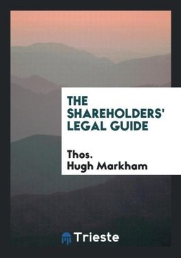 The Shareholders' Legal Guide