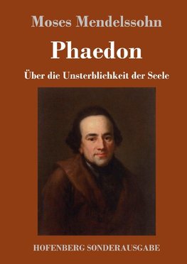 Phaedon oder über die Unsterblichkeit der Seele