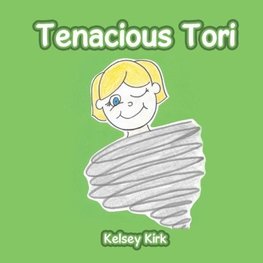 Tenacious Tori