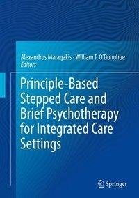 Principle-Based Stepped Care and Brief Psychotherapy for Integrated Care Settings