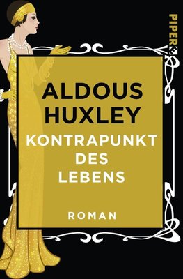 Huxley, A: Kontrapunkt des Lebens