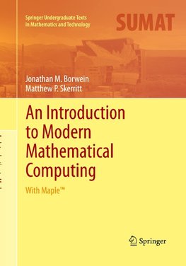 An Introduction to Modern Mathematical Computing