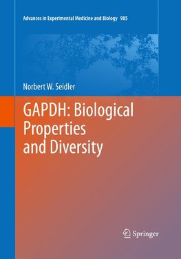 GAPDH: Biological Properties and Diversity