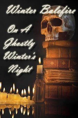 On A Ghostly Winter's Night