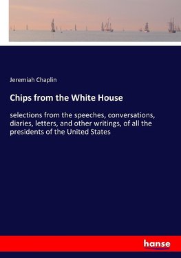 Chips from the White House