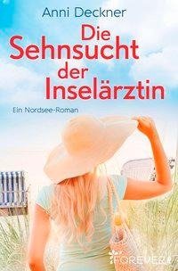 Die Sehnsucht der Inselärztin