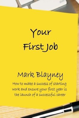 Your First Job