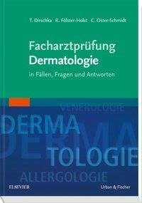 Facharztprüfung Dermatologie