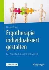 Ergotherapie individualisiert gestalten