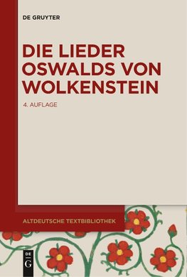 Die Lieder Oswalds von Wolkenstein