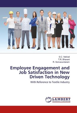 Employee Engagement and Job Satisfaction in New Driven Technology