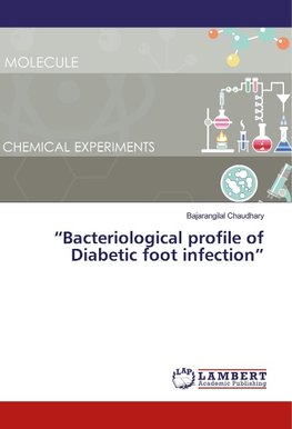 "Bacteriological profile of Diabetic foot infection"