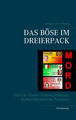 Das Böse im Dreierpack