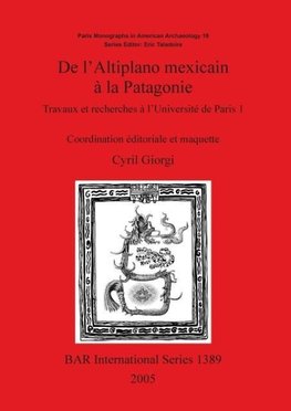 De l'Altiplano mexicain à la Patagonie