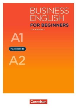 Business English for Beginners A1/A2 - Teaching Guide