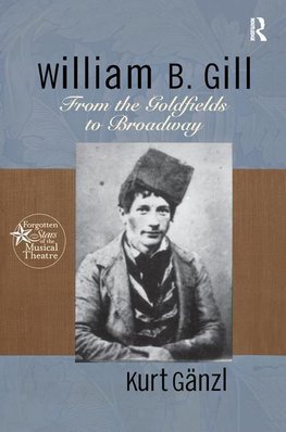 Ganzl, K: William B. Gill