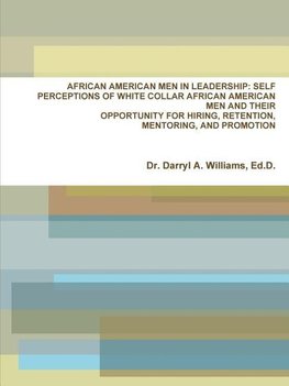 AFRICAN AMERICAN MEN IN LEADERSHIP