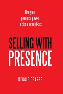 Selling with Presence