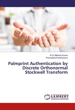 Palmprint Authentication by Discrete Orthonormal Stockwell Transform