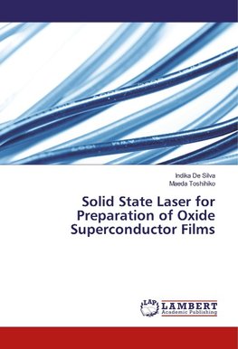 Solid State Laser for Preparation of Oxide Superconductor Films