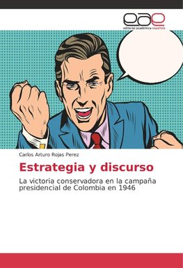 Estrategia y discurso