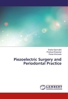 Piezoelectric Surgery and Periodontal Practice